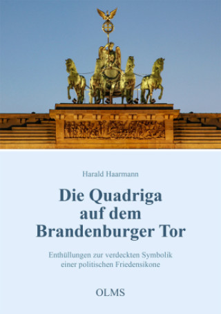 Könyv Die Quadriga auf dem Brandenburger Tor 