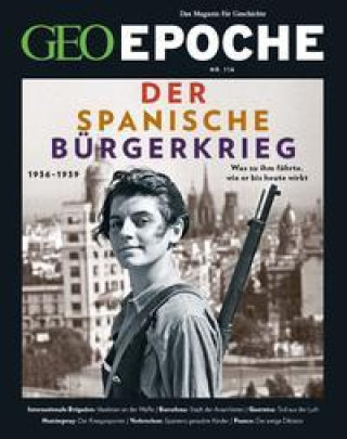 Carte GEO Epoche / GEO Epoche 116/2022 - Der Spanische Bürgerkrieg Jens Schröder