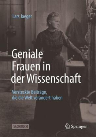 Kniha Geniale Frauen in der Wissenschaft Lars Jaeger