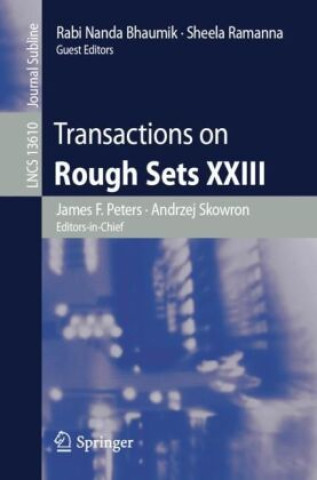 Βιβλίο Transactions on Rough Sets XXIII James F. Peters