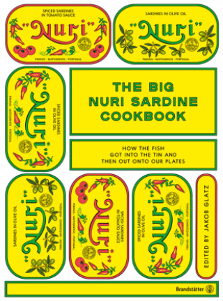 Knjiga The Big Nuri Sardine Cookbook 