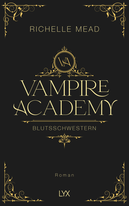 Kniha Vampire Academy - Blutsschwestern Michaela Link