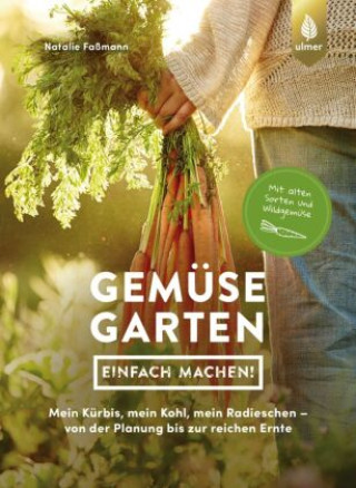 Kniha Gemüsegarten - einfach machen! Natalie Faßmann