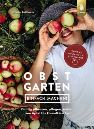 Kniha Obstgarten - einfach machen! Natalie Faßmann