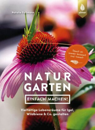 Kniha Naturgarten - einfach machen! Natalie Faßmann