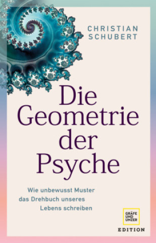 Knjiga Die Geometrie der Psyche Christian Schubert