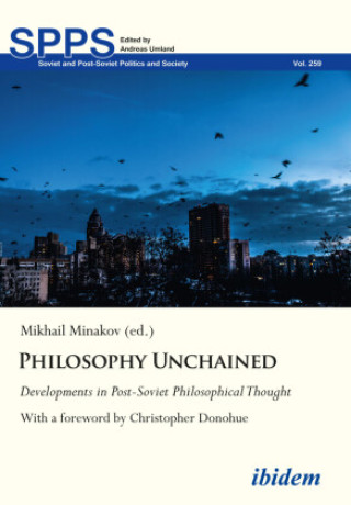 Book Philosophy Unchained Mykhailo Minakov