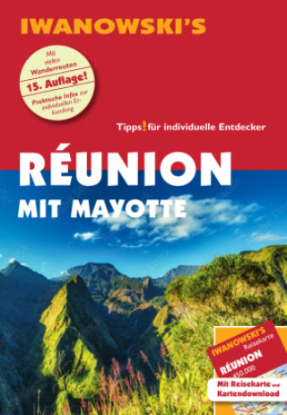 Carte Réunion mit Mayotte - Reiseführer von Iwanowski, m. 1 Karte Rike Stotten