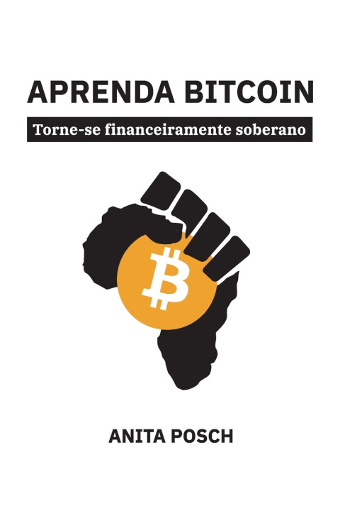 Knjiga Aprenda Bitcoin Mark Kersley