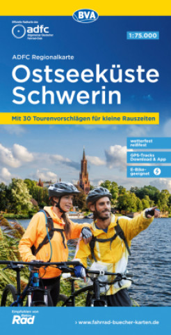 Tiskovina ADFC-Regionalkarte Ostseeküste Schwerin, 1:75.000, mit Tagestourenvorschlägen, reiß- und wetterfest, E-Bike-geeignet, GPS-Tracks-Download Allgemeiner Deutscher Fahrrad-Club e.V. (ADFC)