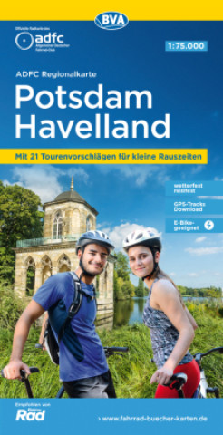 Tiskovina ADFC-Regionalkarte Potsdam Havelland, 1:75.000, mit Tagestourenvorschlägen, reiß- und wetterfest, E-Bike-geeignet, GPS-Tracks-Download Allgemeiner Deutscher Fahrrad-Club e.V. (ADFC)