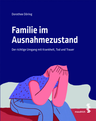 Kniha Familie im Ausnahmezustand Dorothee Döring