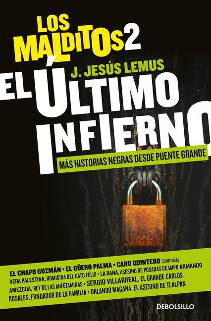 Knjiga Los Malditos 2. El Último Infierno / The Last Hell. the Damned 2 Lemus