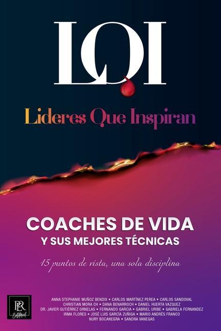 Книга Coaches de Vida y sus Mejores Técnicas: Líderes que Inspiran 