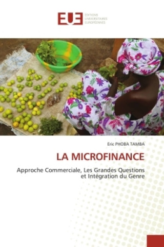 Knjiga LA MICROFINANCE Eric PHOBA TAMBA