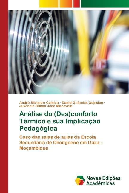 Livro Análise do (Des)conforto Térmico e sua Implicaç?o Pedagógica Daniel Zefanias Quissico