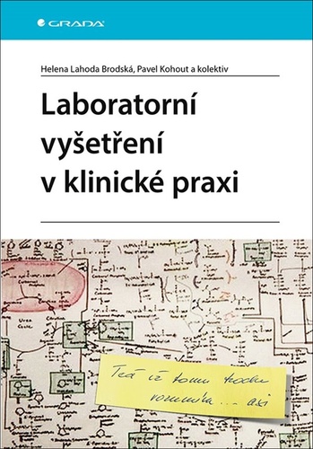 Book Laboratorní vyšetření v klinické praxi Pavel Kohout