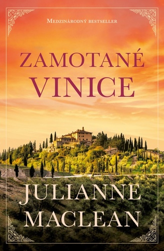 Kniha Zamotané vinice Julianne MacLean