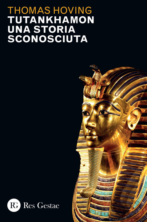 Kniha Tutankhamon. Una storia sconosciuta Thomas Hoving