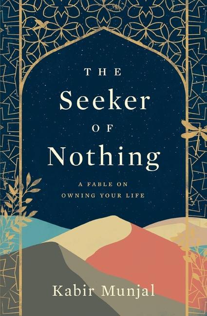 Книга The Seeker of Nothing: A fable on owning your life 
