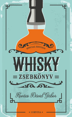 Książka Whisky zsebkönyv Kovács Dávid Gábor