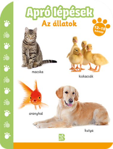 Kniha Apró lépések - Az állatok (12-18 hónap) 