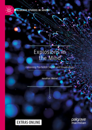 Buch Explosions in the Mind Jonathan Weinel