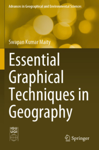 Boek Essential Graphical Techniques in Geography Swapan Kumar Maity