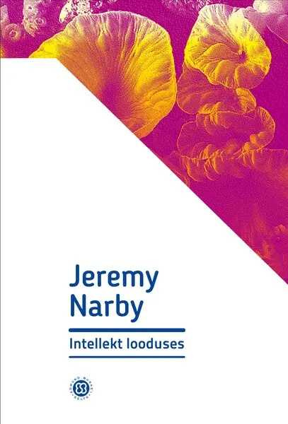 Kniha Intellekt looduses Narby Jeremy