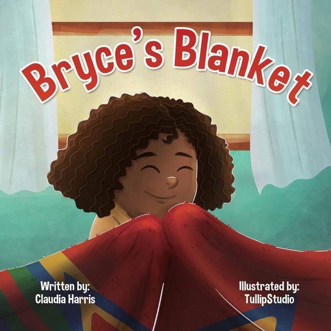 Knjiga Bryce's Blanket Claudia R Harris