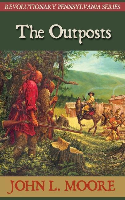 Knjiga The Outposts John L Moore