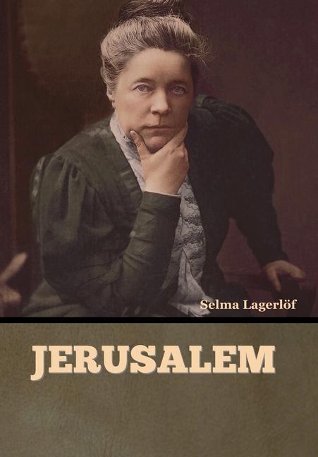 Knjiga Jerusalem Selma Lagerlöf