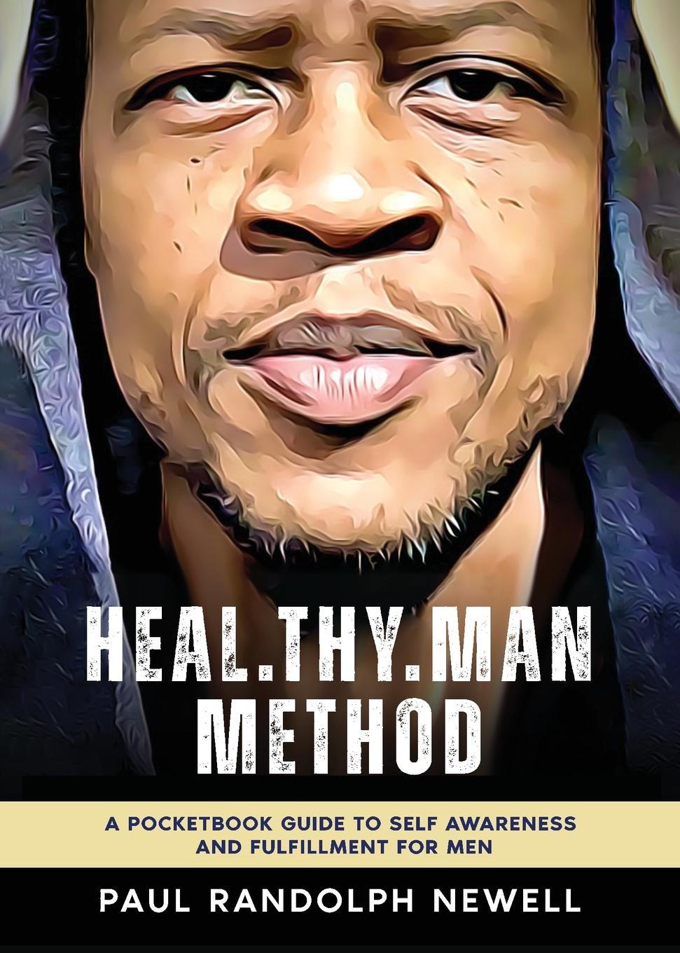 Knjiga HEAL.THY.MAN METHOD Paul Randolph Newell