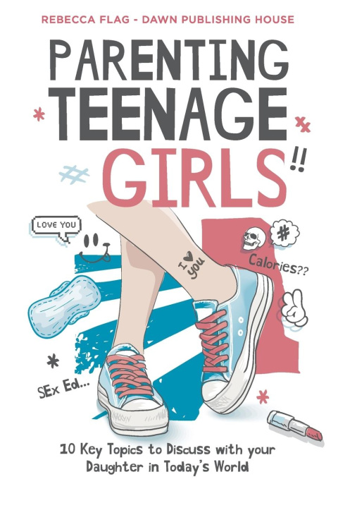 Книга Parenting Teenage Girls 