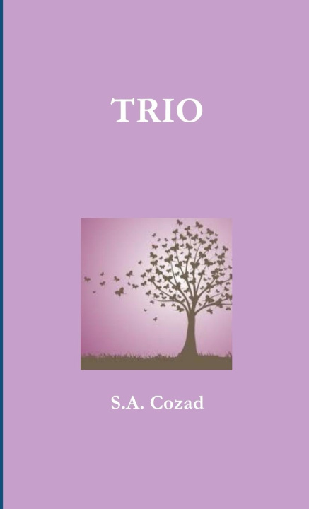 Knjiga TRIO S.A. Cozad