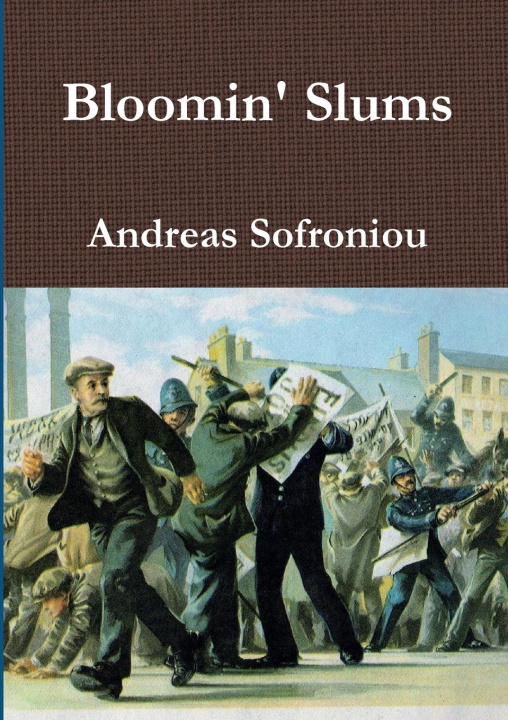 Book Bloomin' Slums Andreas Sofroniou