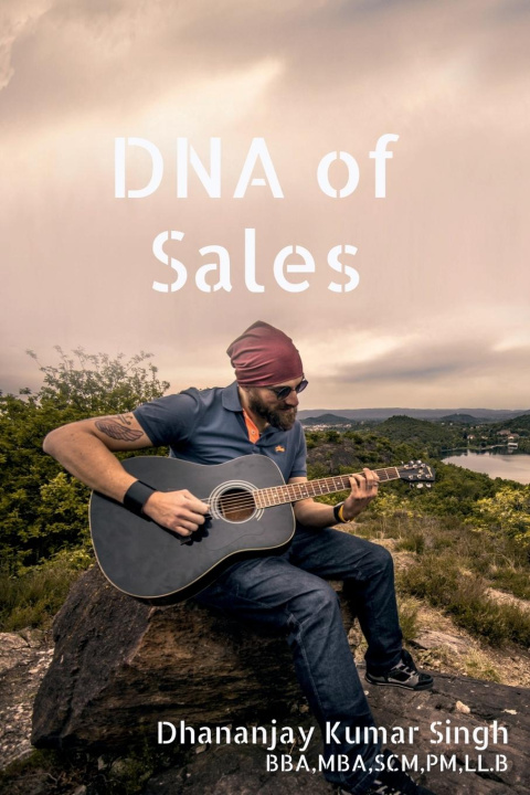 Knjiga DNA of Sales Dhananjay Kumar