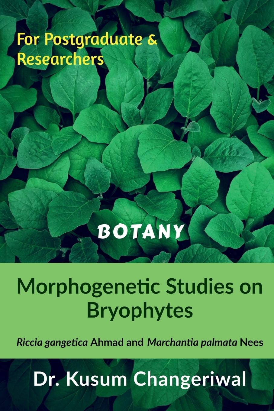 Könyv Morphogenetic Studies on Bryophytes 