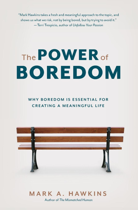 Livre The Power of Boredom 