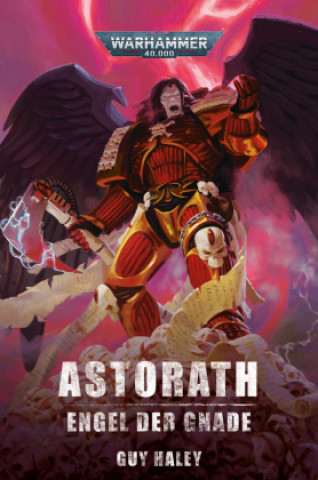 Carte Astorath - Engel der Gnade Gav Thorpe