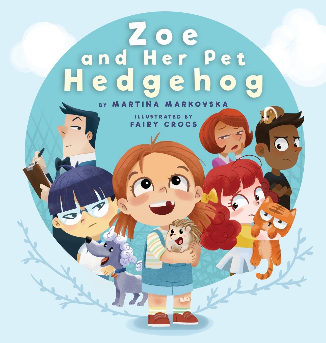 Kniha Zoe and Her Pet Hedgehog Young Dreamers Press