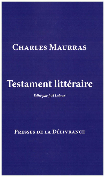 Buch Testament littéraire Maurras