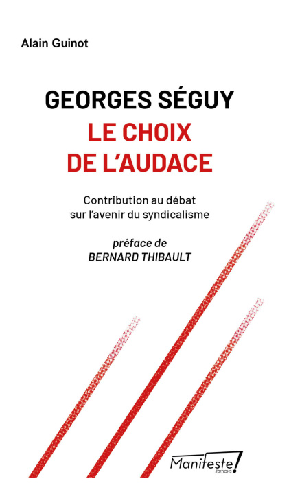Buch Georges Séguy Guinot