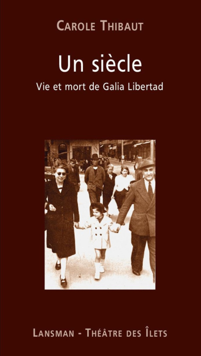 Book UN SIECLE THIBAUT CAROLE
