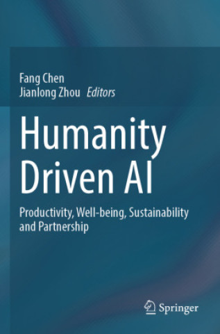 Könyv Humanity Driven AI Fang Chen