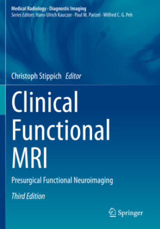 Książka Clinical Functional MRI Christoph Stippich