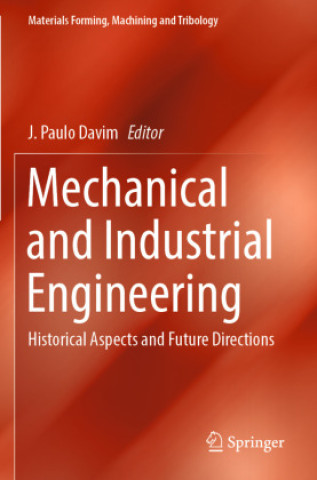 Knjiga Mechanical and Industrial Engineering J. Paulo Davim