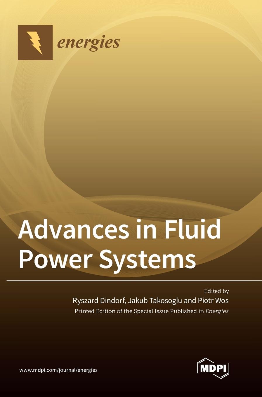 Könyv Advances in Fluid Power Systems Jakub Takosoglu