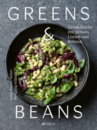 Книга Greens & Beans Anne-Katrin Weber