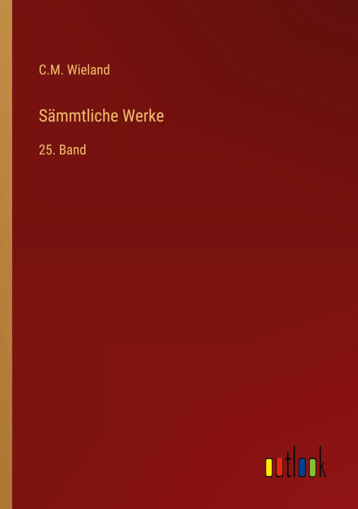 Knjiga Sämmtliche Werke C.M. Wieland
